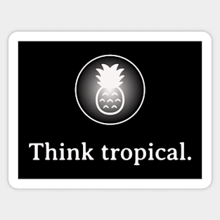 Think Tropical Sticker